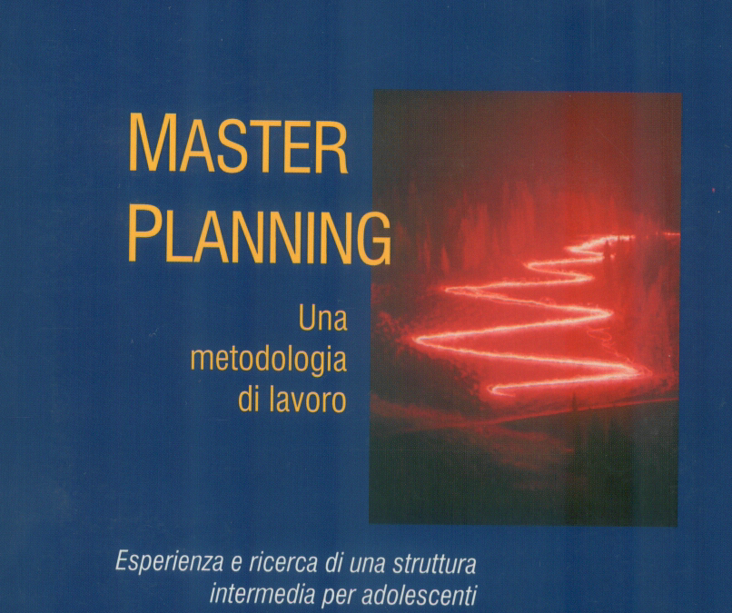 Master Planning una metodologia di lavoro. Esperienza e ricerca di…