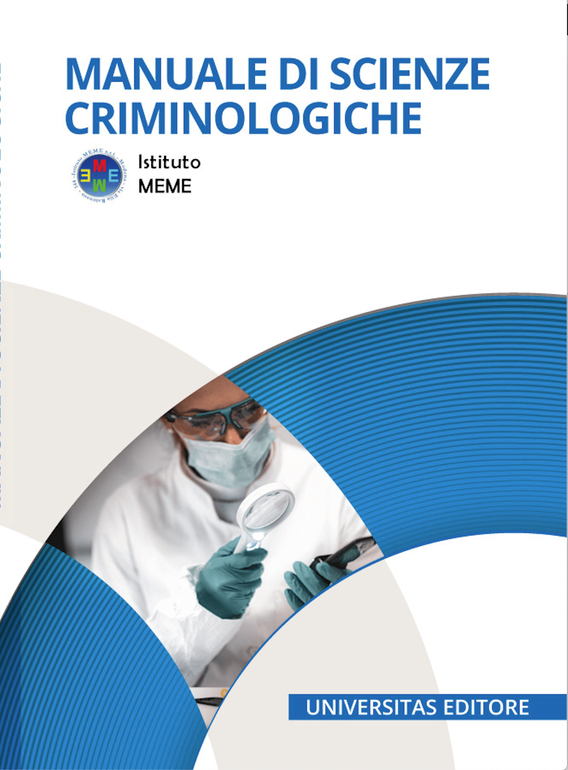 Manuale di Scienze Criminologiche