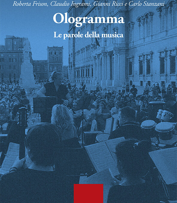 Ologramma. Le parole della musica