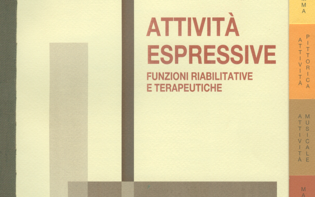 Attività espressive – funzioni riabilitative e terapeutiche